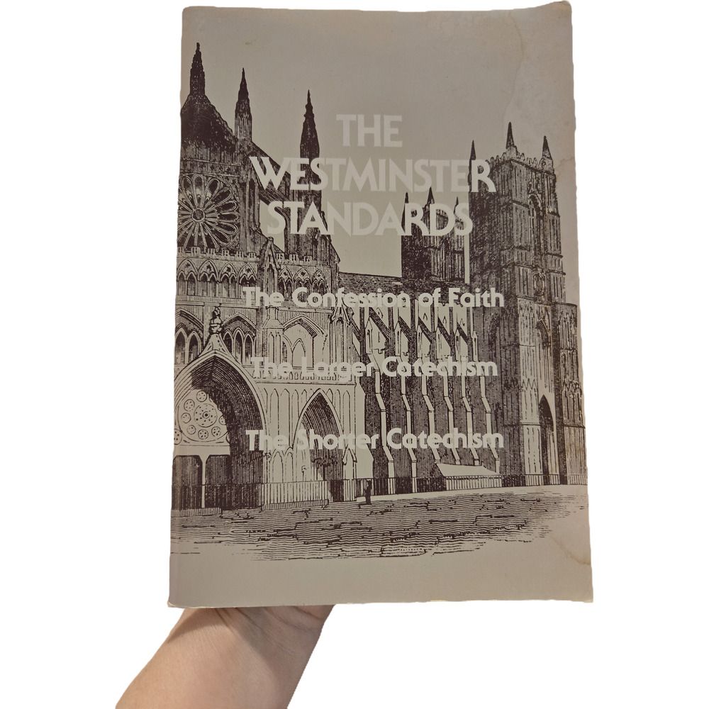 Reformed Foundation The Westminster Standards GCP Edition Theology Religion